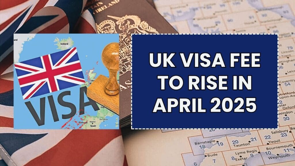UK Government Announces Visa Fee Increases Effective April 9: Getty Images